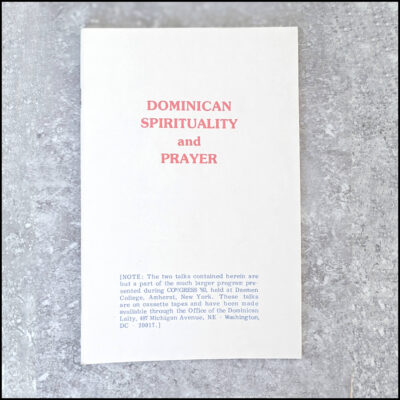 Dominican Spirituality and Prayer
